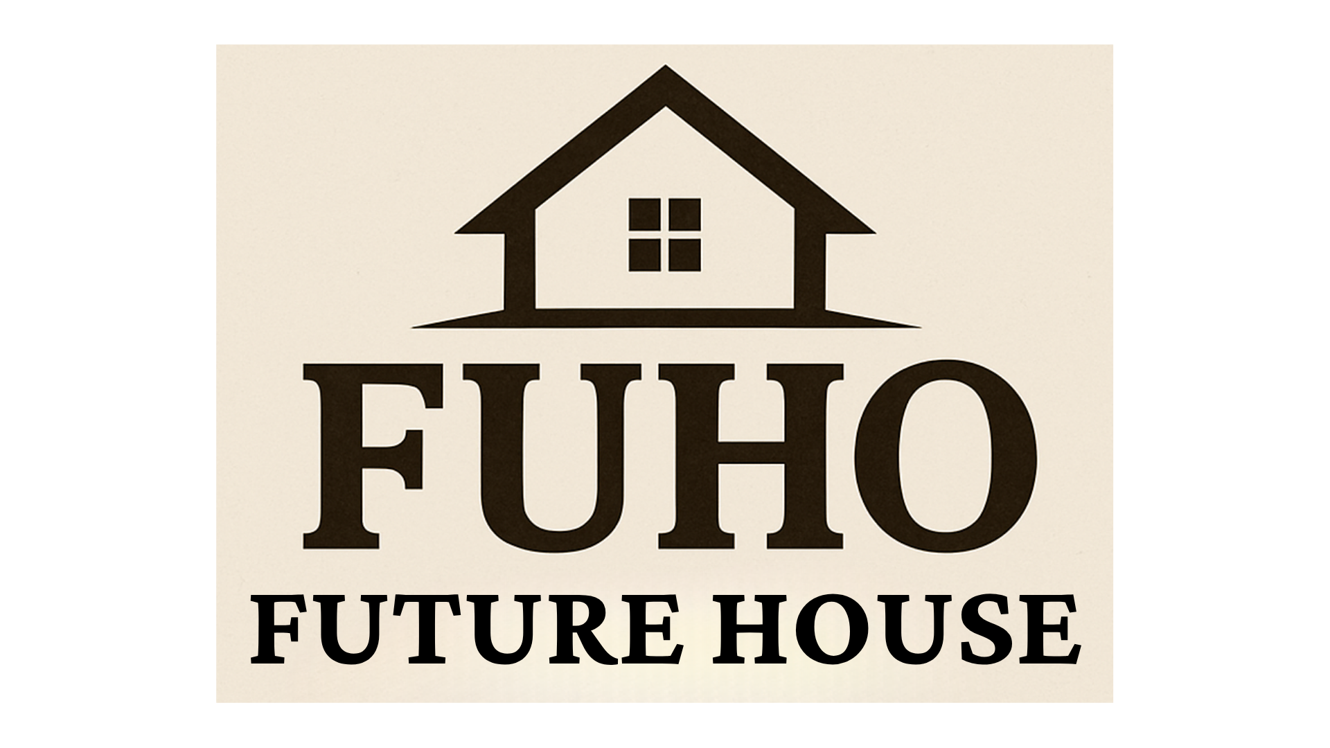 FUTURE HOUSE